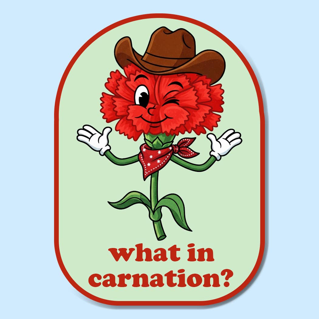 What in Carnation Sticker