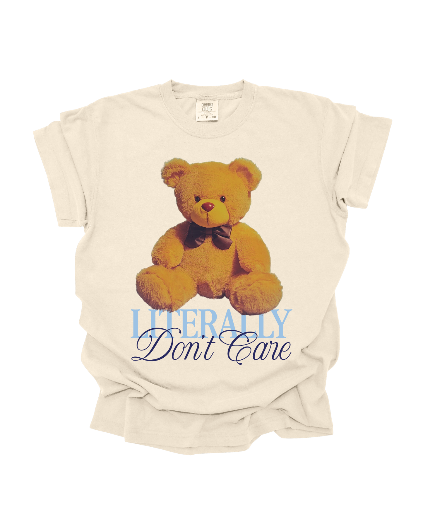 Literally Don't Care - Ivory Graphic Tee