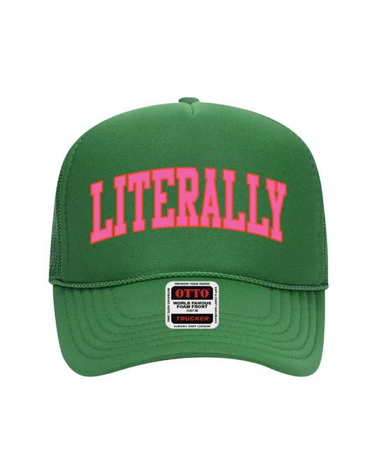 Literally Trucker Hat (Green)