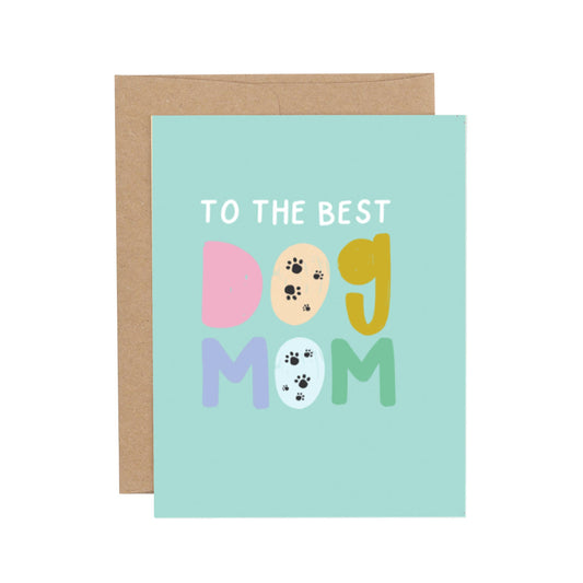 Best Dog Mom Mother's Day Greeting Card