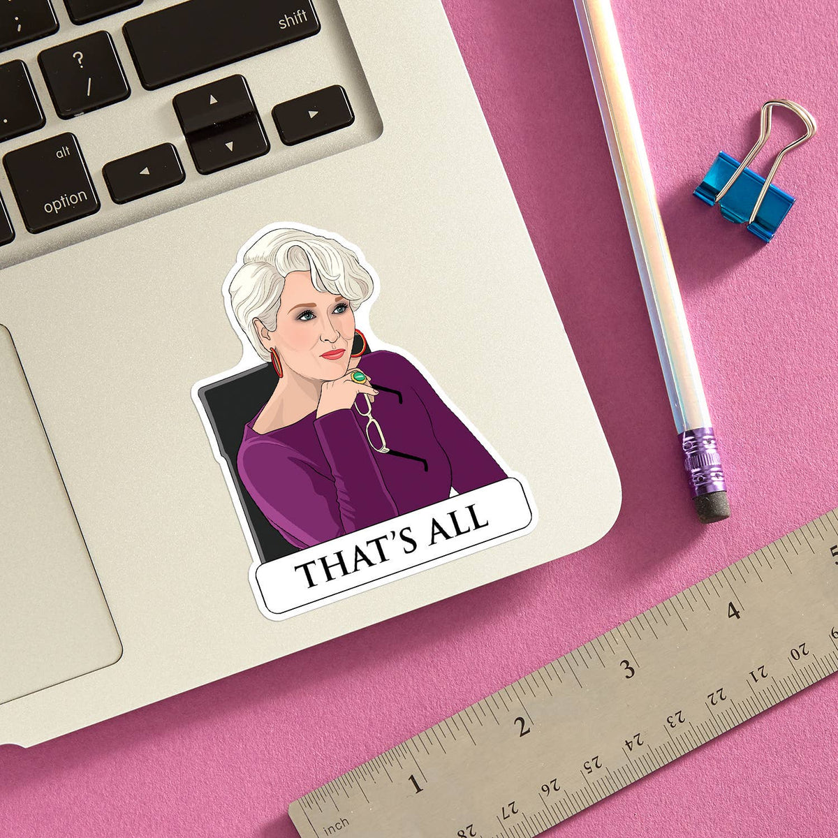 That's All Die Cut Sticker